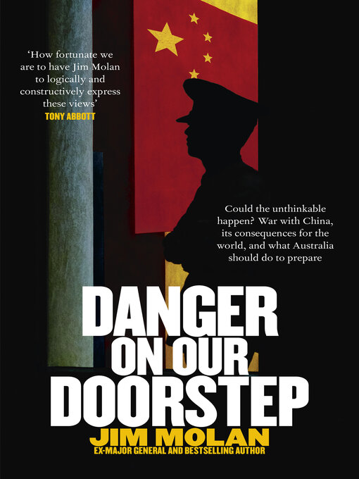 Title details for Danger On Our Doorstep by Jim Molan - Available